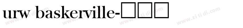 urw baskerville字体转换